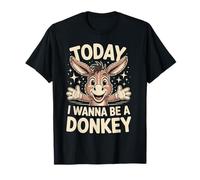 Wanna Be A Donkey Funny Cute Cartoon Farm Animal Humor Quote T-Shirt