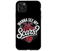 Wanna See My Scars Heart Surgery Survivor Case for iPhone 11 Pro Max