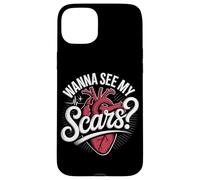 Wanna See My Scars Heart Surgery Survivor Case for iPhone 15 Plus