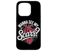 Wanna See My Scars Heart Surgery Survivor Case for iPhone 15 Pro