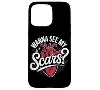 Wanna See My Scars Heart Surgery Survivor Case for iPhone 15 Pro Max
