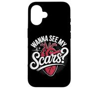 Wanna See My Scars Heart Surgery Survivor Case for iPhone 16