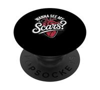Wanna See My Scars Heart Surgery Survivor PopSockets Adhesive PopGrip