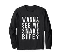Wanna See My Snake Bite? Funny Survivor Memorabilia Long Sleeve T-Shirt