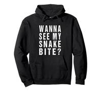 Wanna See My Snake Bite? Funny Survivor Memorabilia Pullover Hoodie