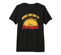 Wanna Taco Bout It I'm A Therapist Retro Vintage Fun Premium T-Shirt
