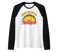 Wanna Taco Bout It I'm A Therapist Retro Vintage Fun Raglan Baseball Tee