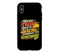 Wanna Taco Bout It Nacho Guacward Humor Case for iPhone X/XS