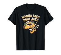 Wanna Taco 'Bout Jazz Funny Saxophone Musician T-Shirt