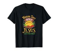 Wanna Taco Bout Jesus - Christian God Faith Hope - Sauce Value Graphic T-Shirt