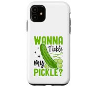 Wanna Tickle My Pickle? Case for iPhone 11