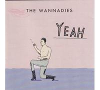 WANNADIES - Yeah