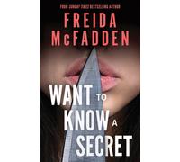 Want to Know a Secret?