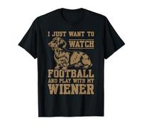 Want To Watch Football And Play With My Wiener Dog Dachshund T-Shirt
