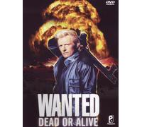 Wanted - Dead Or Alive