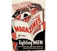 Wanted: Our Men Fighting for Anonymous Magazine Poster Print (18x24)