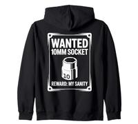 Wanted Poster 10MM Socket Car Guy Funny Car Mechanic Zip Hoodie