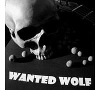 Wanted Wolf - Dead Not Alive [VINYL]