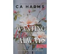Wanting Him Always (Hudson Boys #4) Sophie & Finn