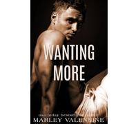 Wanting More