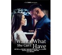 Wants What She Can't Have