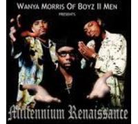 Wanya Morris: Millennium Renaissance by Various Artists (2000-03-07j