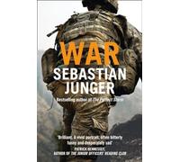 War: A Gripping Military Non-Fiction Account of Life on the Front Lines in Afghanistan