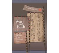 War and Faith Ikko Ikki in Late Muromachi Japan V288: Ikko Ikki in Late Muromachi Japan (Harvard East Asian Monographs)