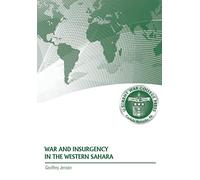 War and Insurgency in the Western Sahara