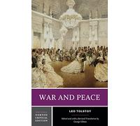 War and Peace: A Norton Critical Edition: 0