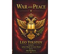 War and Peace (Annotated and Illustrated Guided Reading Edition): A Complete Companion with Summaries, Character Guides, and Insights for Modern Readers - VOL I