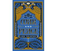 War and Peace: (Barnes & Noble Collectible Editions) (Barnes & Noble Leatherbound Classic Collection)