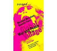 War and Peace in the Global Village