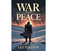War and Peace - Part Three: Gathering Clouds: A New Bilingual Translation