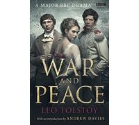 War and Peace: Tie-In Edition to Major New BBC Dramatisation