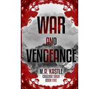 War and Vengeance (Cascade Saga)