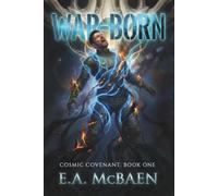 WAR-BORN (Cosmic Covenant)