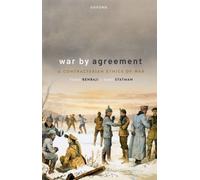 War by Agreement : A Contractarian Ethics of War