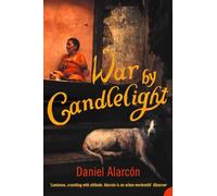 War by Candlelight: A Literary Fiction Collection of Internal Wars from Lima to New York