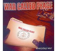 War Called Peace - Everyday War