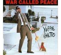 War Called Peace - Yuppie Ghetto