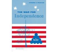War for Independence: a Military History - NEW Howard H. Peckh 1958