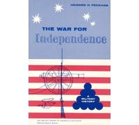 The War for Independence: A Military History (T, Peckham^+