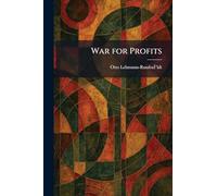 War for Profits