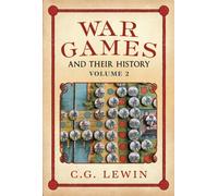 War Games and their History : Volume 2