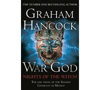 War God: Nights of the Witch by Graham Hancock (2014-03-27)