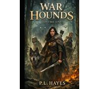 War Hounds: Volume One