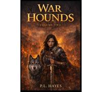 War Hounds Volume two