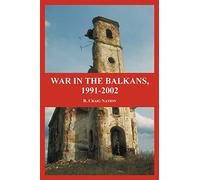 War in the Balkans, 1991-2002