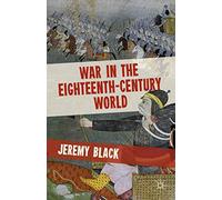 War in the Eighteenth-Century World